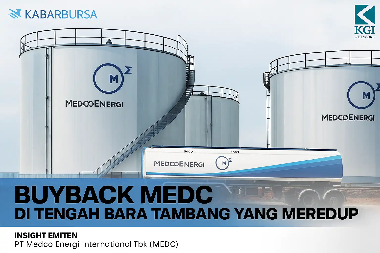 Laba kuartal I 2025 MEDC anjlok 75 persen. Saat yang sama MEDC tengah melakukan buyback. Apa yang sebenarnya sedang dijaga oleh Medco Energi? Foto: KabarBursa/Andrew/AI.